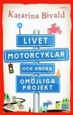 Livet motorcyklar och andra projekt